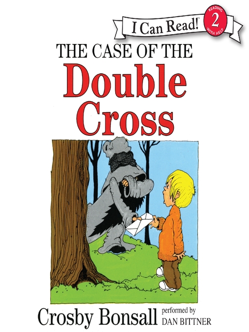 Crosby Bonsall创作的The Case of the Double Cross作品的详细信息 - 可供借阅